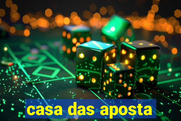 casa das aposta